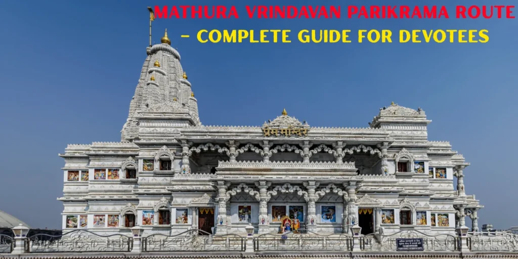Mathura Vrindavan Parikrama Route