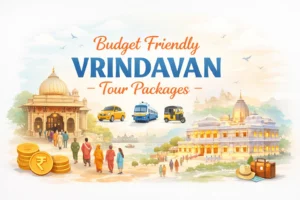 Budget Friendly Vrindavan Tour Packages