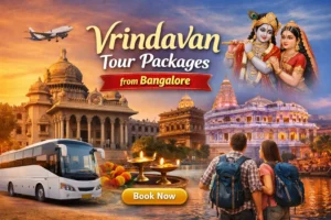Vrindavan Tour packages from Bangalore