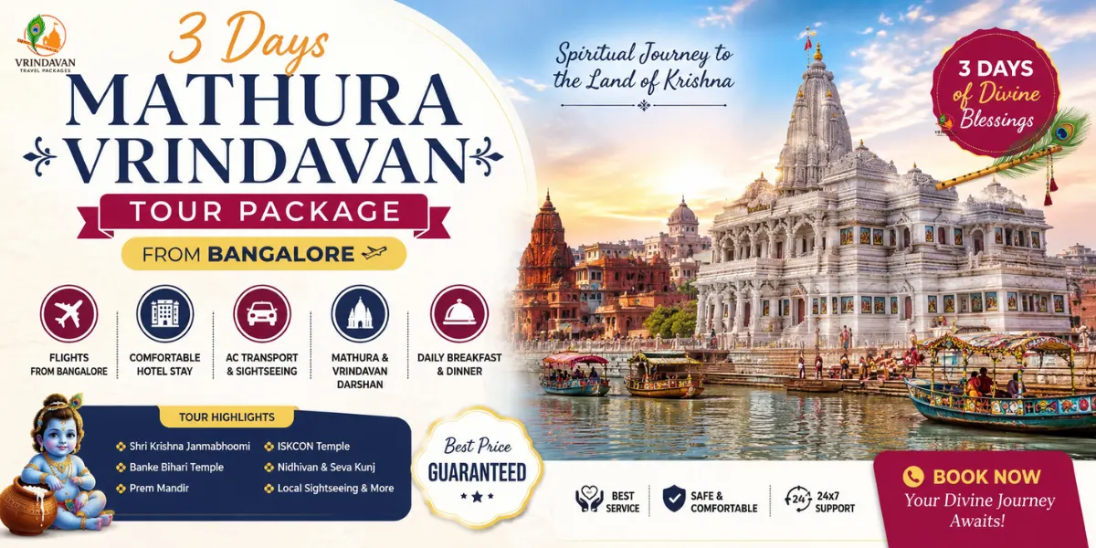 3 Days Mathura Vrindavan Tour Package from bangalore