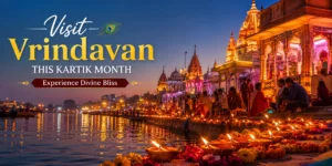 Kartik month in Vrindavan with illuminated temples, Deep Daan, and devotees offering prayers during the sacred festival season