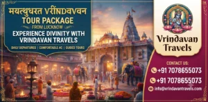 Mathura Vrindavan Tour Package from Lucknow