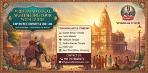 Vrindavan Local Sightseeing Tour With Guide