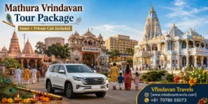 Mathura Vrindavan Tour Package with Hotel and Private Cab featuring Krishna Janmabhoomi, Banke Bihari Temple and Prem Mandir